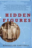 Hidden Figures: The American Dream and the Untold Story of the Black Women Mathematicians Who Helped Win the Space Race Book Cover Image