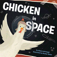 Chicken in Space Book Cover Image