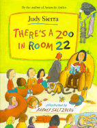 There's a Zoo in Room 22