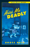 Hiss Me Deadly Book Cover Image