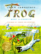 Frog Went A-Courtin'