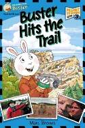 Buster Hits the Trail