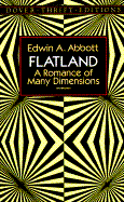 Flatland: A Romance of Many Dimensions