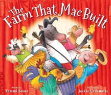 The Farm That Mac Built