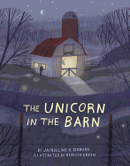The Unicorn in the Barn