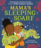 Mama's Sleeping Scarf Book Cover Image