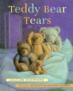 Teddy Bear Tears