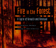 Fire in the Forest: A Cycle of Growth and Renewal