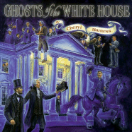 Ghosts of the White House