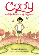 Cody and the Fountain of Happiness Book Cover Image