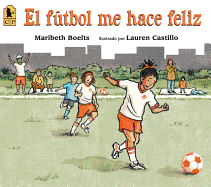 El fútbol me hace feliz