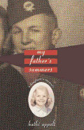My Father's Summers: A Daughter's Memoir