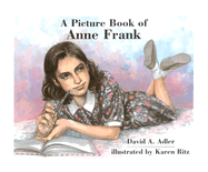 A Picture Book of Anne Frank