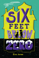 Six Feet Below Zero Book Cover Image