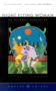 Night Flying Woman: An Ojibway Narrative