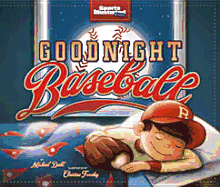 Goodnight Baseball Book Cover Image