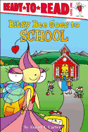 Bitsy Bee Goes to School