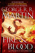 Fire & Blood: 300 Years Before a Game of Thrones (A Targaryen History) Book Cover Image