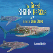 The Great Shark Rescue: Saving the Whale Sharks