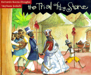 The Trial of the Stone: A Folk Tale