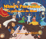 Mimi's Parranda / La parranda de Mimí