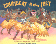 Drumbeat in Our Feet
