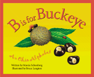 B is for Buckeye: An Ohio Alphabet