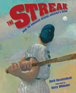 The Streak: How Joe Dimaggio Became America's Hero Book Cover Image