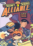 The Secret Science Alliance and the Copycat Crook