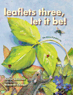 Leaflets Three, Let It Be!: The Story of Poison Ivy