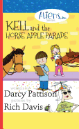 Kell and the Horse Apple Parade