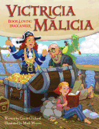 Victricia Malicia: Book-Loving Buccaneer