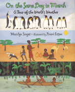 On the Same Day in March: A Tour of the World's Weather