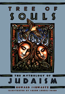 Tree of Souls: The Mythology of Judaism