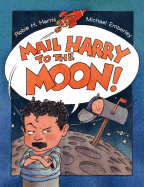 Mail Harry to the Moon