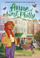 Anne of West Philly: A Modern Graphic Retelling of Anne of Green Gables Book Cover Image