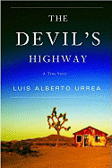 The Devil's Highway: A True Story