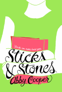 Sticks & Stones