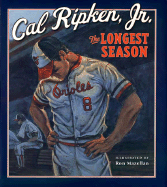The Longest Season: The Story of the Orioles' 1988 Losing Streak