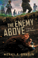 The Enemy Above: A Novel of World War II Book Cover Image