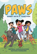 Gabby Gets It Together Book Cover Image