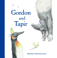 Gordon and Tapir