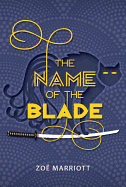 The Name of the Blade