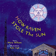 How Raven Stole the Sun