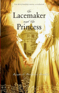 The Lacemaker and the Princess