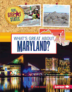 What's Great about Maryland?