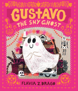 Gustavo, the Shy Ghost Book Cover Image