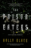 The Poison Eaters: And Other Stories