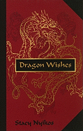 Dragon Wishes