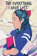 The Everything I Have Lost
